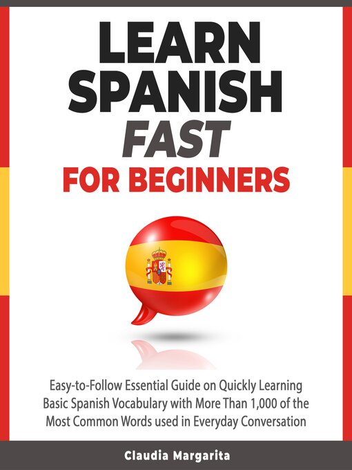 Title details for Learn Spanish Fast for Beginners by Claudia Margarita - Available
